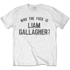 Liam Gallagher: Who the Fuck… - White T-Shirt