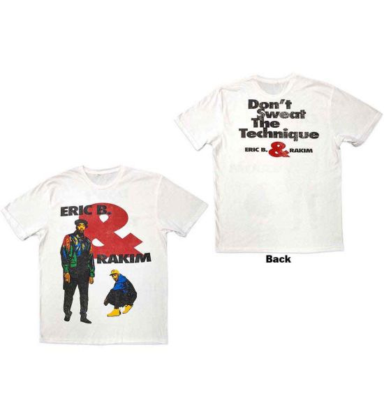 Eric B. & Rakim: Don't Sweat (Back Print) - White T-Shirt