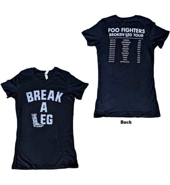 Foo Fighters: Break A Leg (Back Print) - Ladies Black T-Shirt