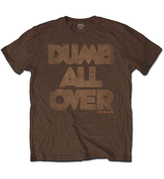 Frank Zappa: Dumb All Over - Brown T-Shirt